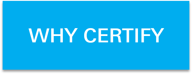 Why Certify